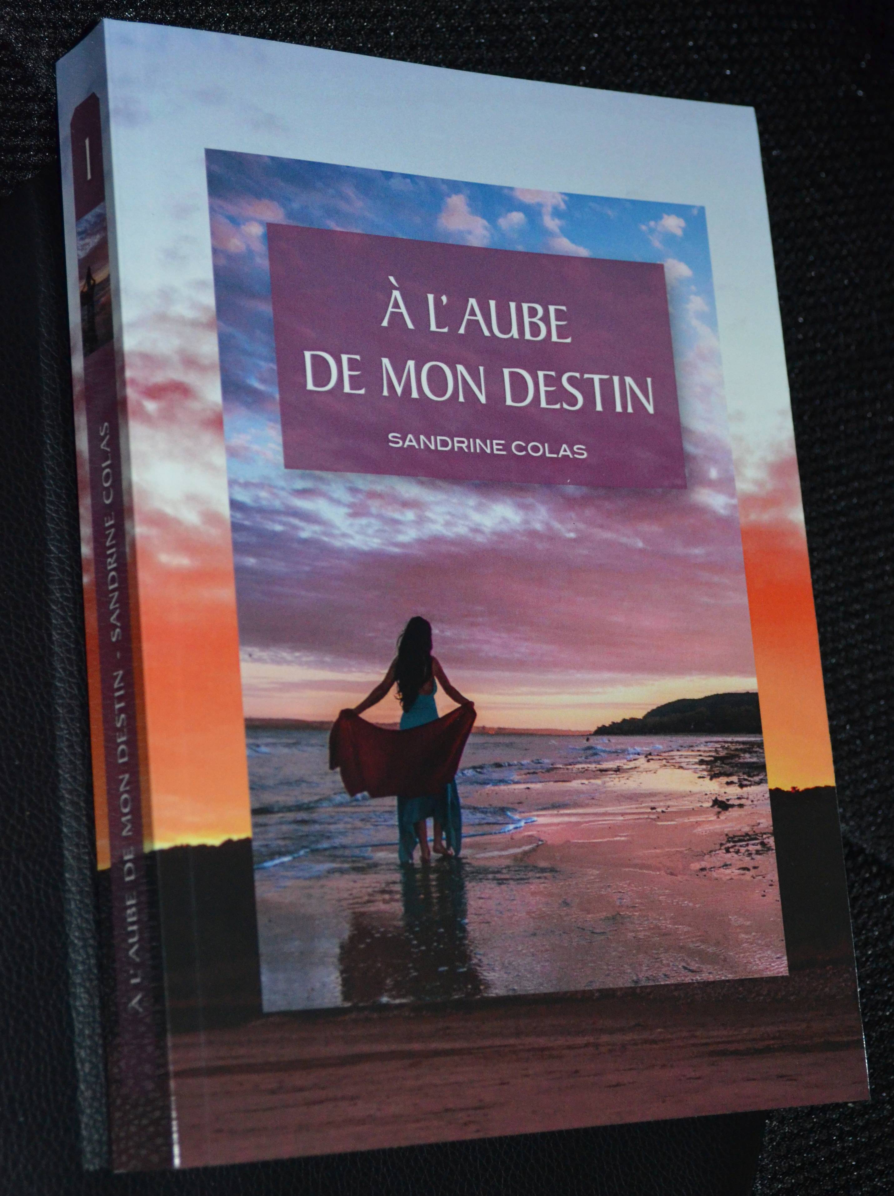 À l'aube de mon Destin